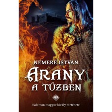 Arany a tűzben