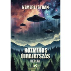 Kozmikus újrajátszás - Replay